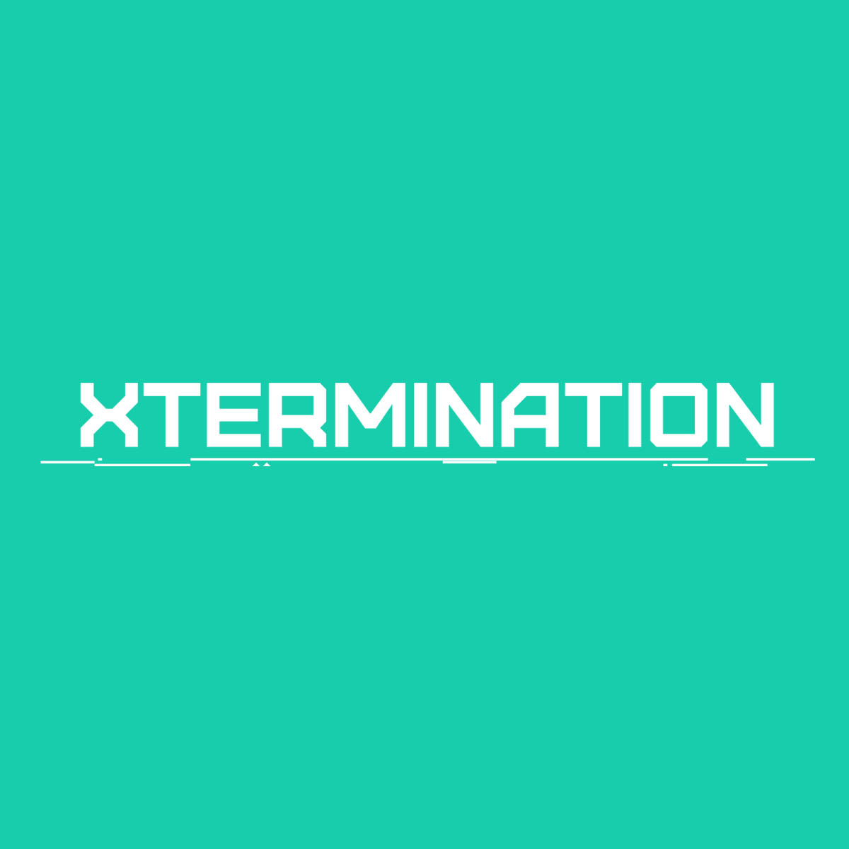 Xtermination
